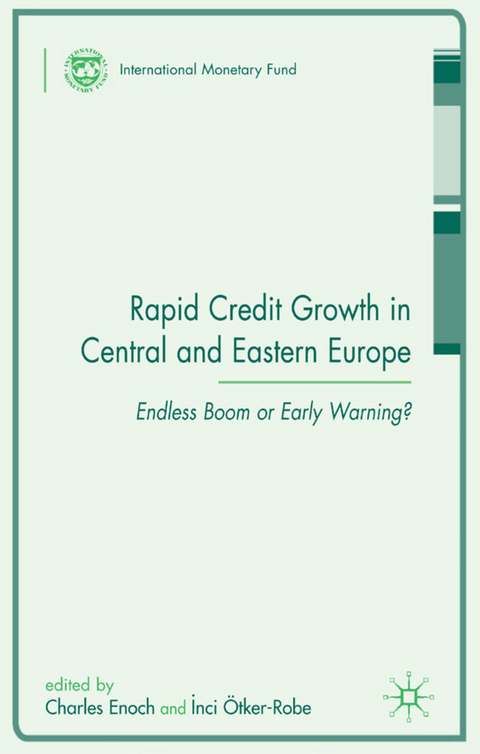 Rapid Credit Growth in Central and Eastern Europe - Charles Enoch