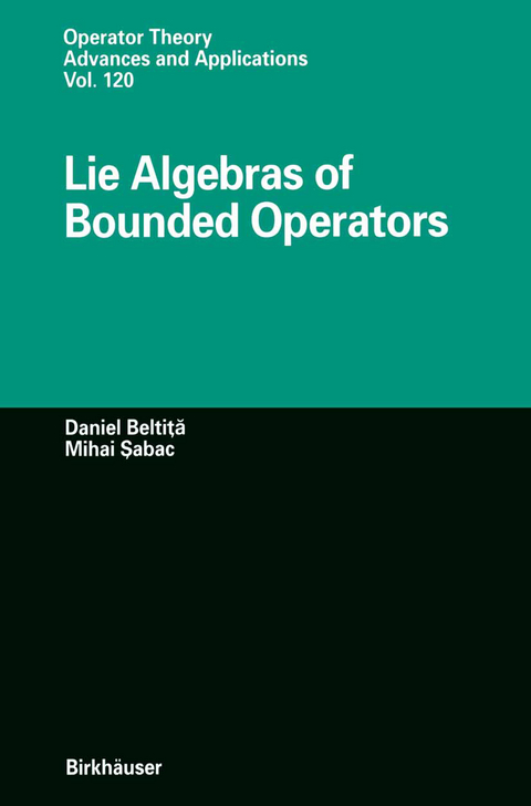 Lie Algebras of Bounded Operators - Daniel Beltita, Mihai Sabac