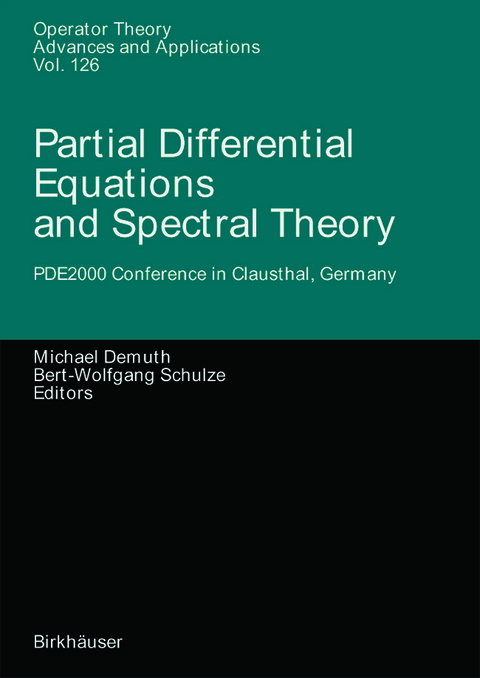 Partial Differential Equations and Spectral Theory - 