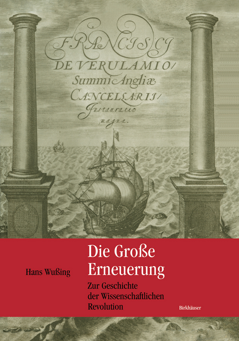 Die Große Erneuerung - Hans Wußing