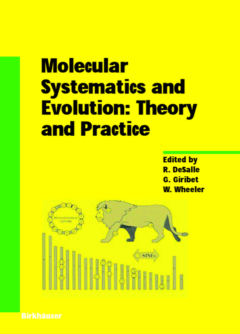 Molecular Systematics and Evolution: Theory and Practice - 