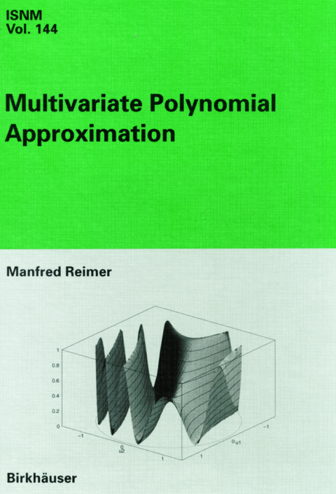 Multivariate Polynomial Approximation - Manfred Reimer
