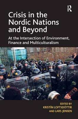 Crisis in the Nordic Nations and Beyond -  Lars Jensen,  Kristin Loftsdottir