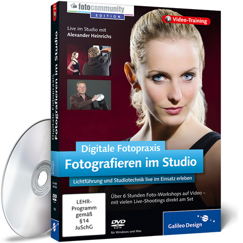 Digitale Fotopraxis: Fotografieren im Studio - Alexander Heinrichs