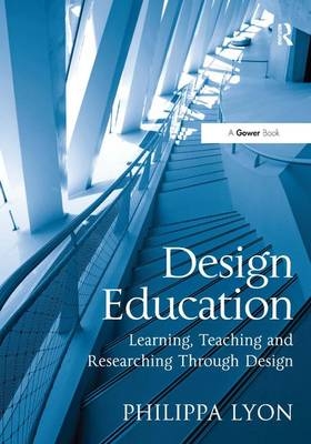 Design Education -  Philippa Lyon