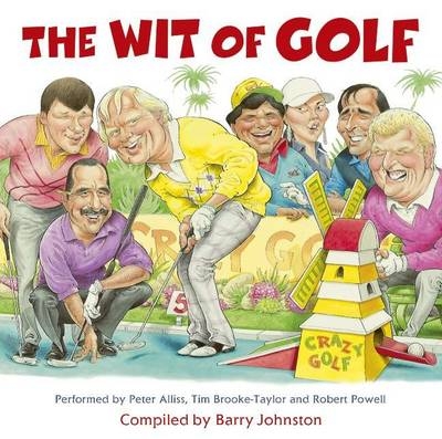 The Wit of Golf - Barry Johnston