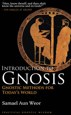 Introduction to Gnosis - Samael Aun Weor