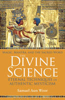 The Divine Science - Samael Aun Weor