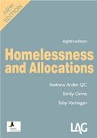 Homelessness and Allocations - Andrew Arden, Emily Orme, Toby Vanhegan