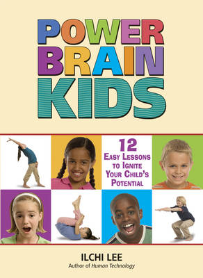 Power Brain Kids - Ilchi Lee