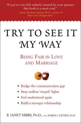 Try to See it My Way - B.Janet Gibbs, Karen J. Getzen