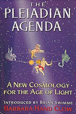The Pleiadian Agenda - Barbara Hand Clow
