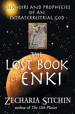 The Lost Book of Enki - Zecharia Sitchin