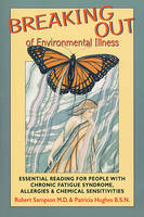 Breaking out of Environmental Illness - Robert Sampson, Patricia Hughes