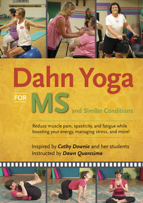 Dahn Yoga for Ms and Similar Conditions - Dawn Quaresima