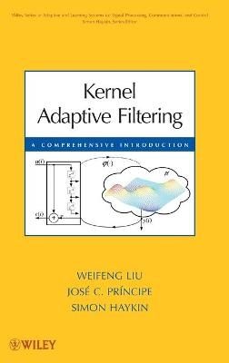 Kernel Adaptive Filtering - Weifeng Liu, José C. Principe, Simon Haykin