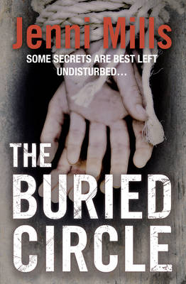 The Buried Circle - Jenni Mills