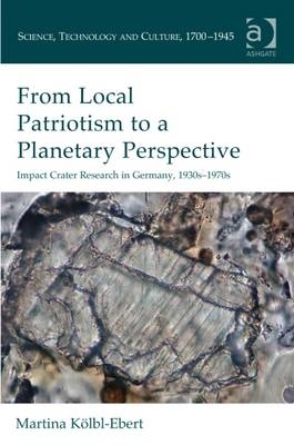 From Local Patriotism to a Planetary Perspective -  Martina Kolbl-Ebert