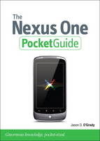 The Nexus One Pocket Guide - Jason D. O'Grady