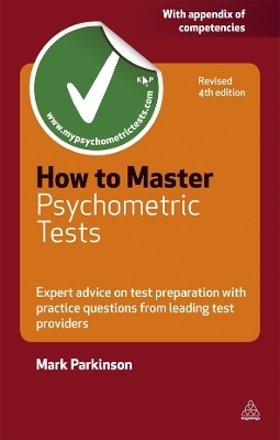 How to Master Psychometric Tests - Mark Parkinson