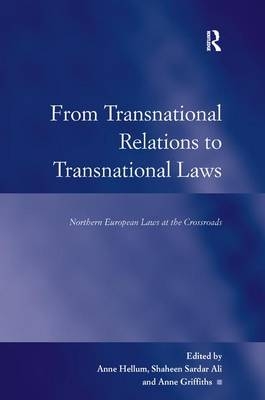 From Transnational Relations to Transnational Laws -  Shaheen Sardar Ali,  Anne Griffiths