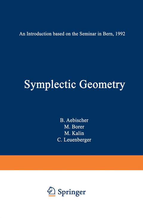 Symplectic Geometry - B. Aebischer, M. Borer, M. Kälin, C. Leuenberger, Hans Martin Bach