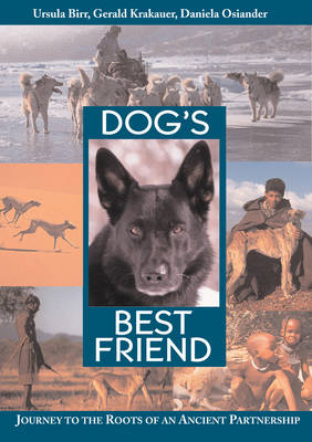 Dog'S Best Friend - Ursula Birr,  etc., Gerrald Kraakauer, Daniela Osiander