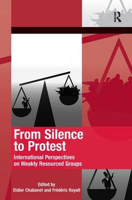 From Silence to Protest -  Didier Chabanet,  Frederic Royall