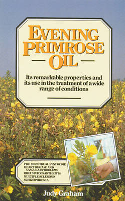 Evening Primrose Oil - Judy Graham