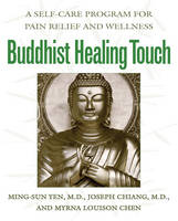 Buddhist Healing Touch - Yen MIng-Sun, Joseph Chaing, Myrna Chen, Joseph Chiang