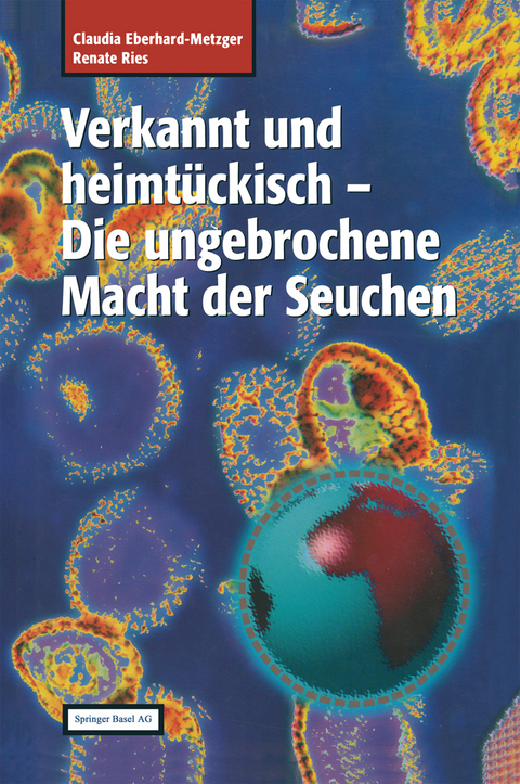 Verkannt und heimtückisch - Claudia Eberhard-Metzger, Renate Ries