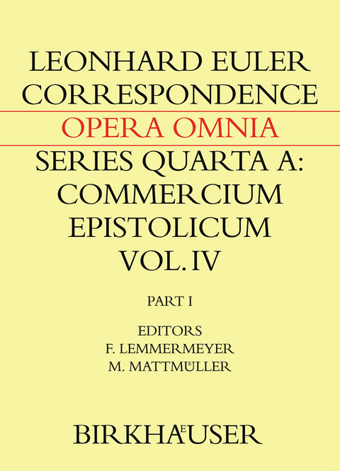 Correspondence of Leonhard Euler with Christian Goldbach - Leonhard Euler
