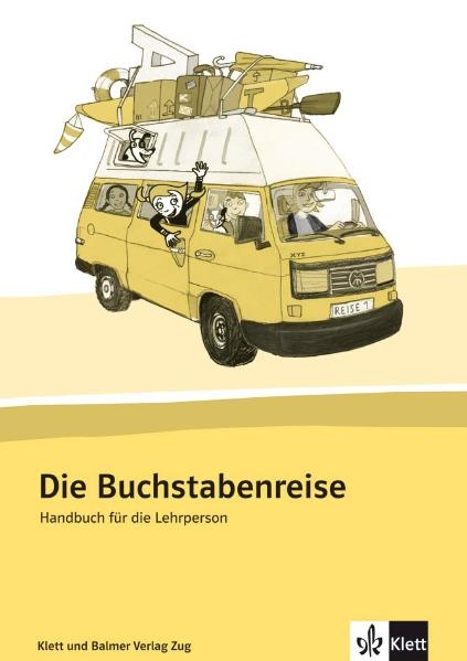 Die Buchstabenreise - Gabi Bühler, Maria Schwendimann, Kathrin Siebenhaar, Heiner Simonsen