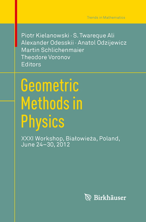 Geometric Methods in Physics - 