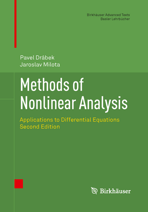 Methods of Nonlinear Analysis - Pavel Drabek, Jaroslav Milota