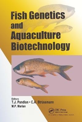 Fish Genetics and Aquaculture Biotechnology - 