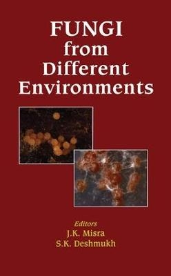 Fungi from Different Environments - 