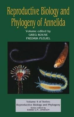 Reproductive Biology and Phylogeny of Annelida - 