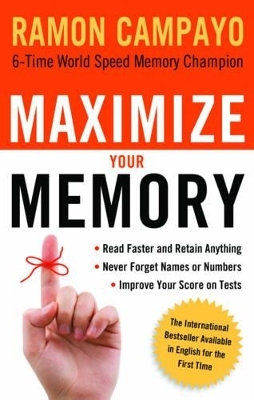 Maximize Your Memory - Ramon Campayo