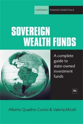 Sovereign Wealth Funds - Alberto Quadrio Curzio, Valeria Miceli