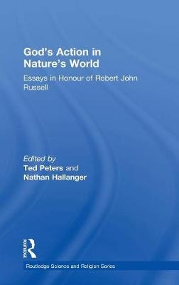 God's Action in Nature's World -  Nathan Hallanger