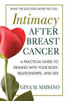 Intimacy After Breast Cancer - Gina Maisano