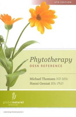 Phytotherapy Desk Reference - Michael Thomsen, Hanni Gennat