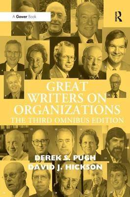 Great Writers on Organizations -  David J. Hickson,  Derek S. Pugh