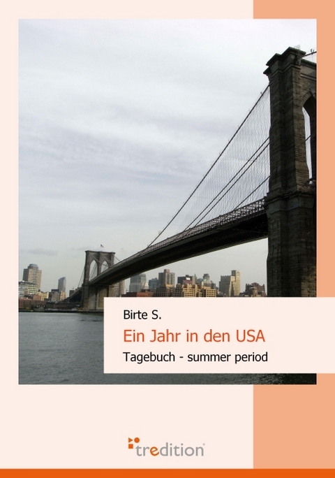 Ein Jahr in den USA - Birte S.