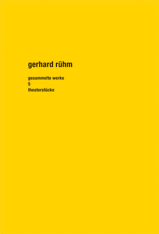 Gesammelte Werke. Band 5 - Gerhard Rühm