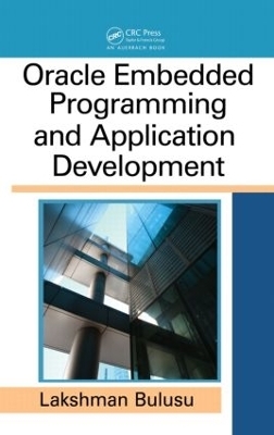 Oracle Embedded Programming and Application Development - Lakshman Bulusu
