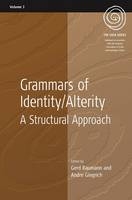 Grammars of Identity / Alterity - 