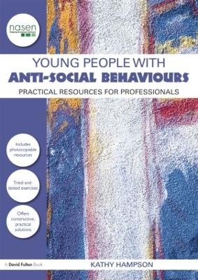 Young People with Anti-Social Behaviours - Kathy Hampson