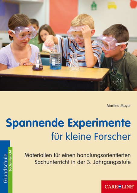 Spannende Experimente für kleine Forscher - Martina Mayer